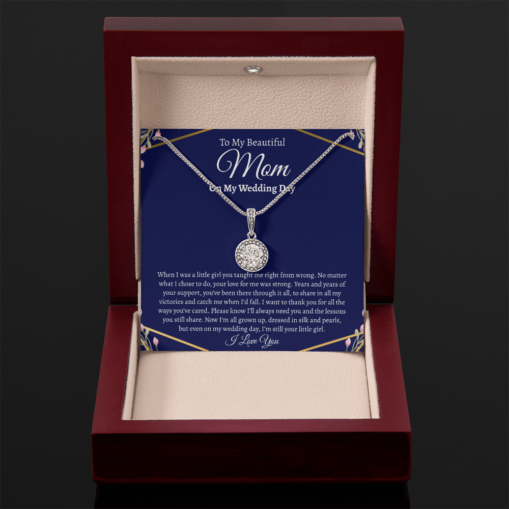 To My Beautiful Mom on my Wedding Day | Eternal Hope Necklace