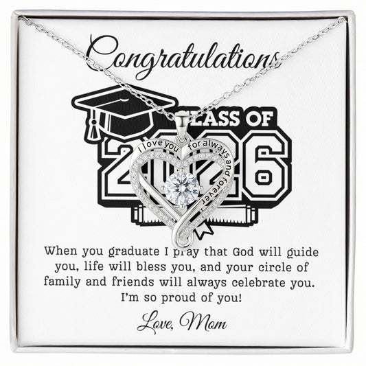 Daughter Class of 2026 Love Mom | Love You Always Necklace