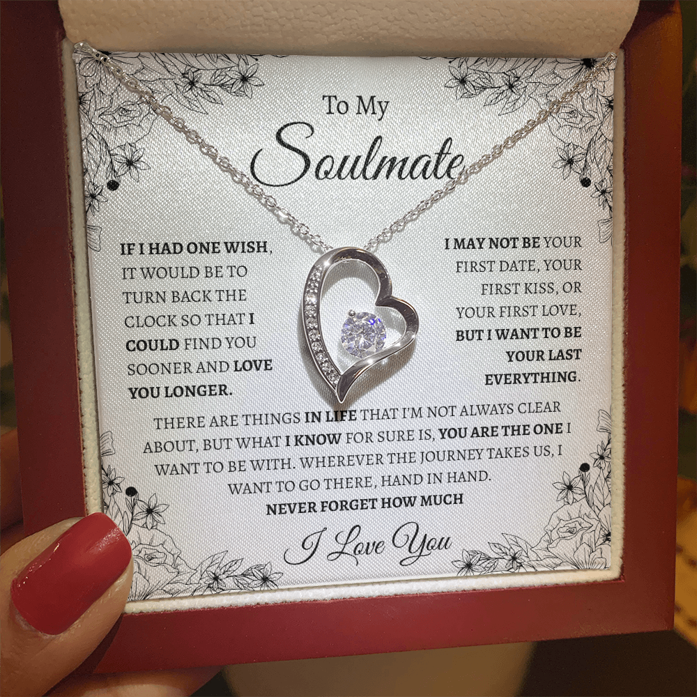 To My Soulmate "If I had one wish" | Forever Love Necklace