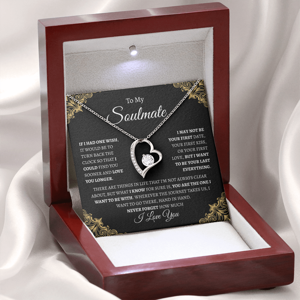 To My Soulmate "If I had one wish" | Forever Love Necklace