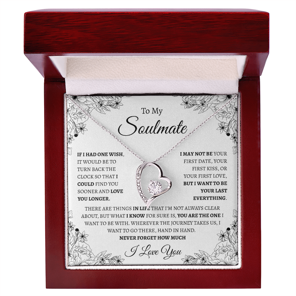 To My Soulmate "If I had one wish" | Forever Love Necklace