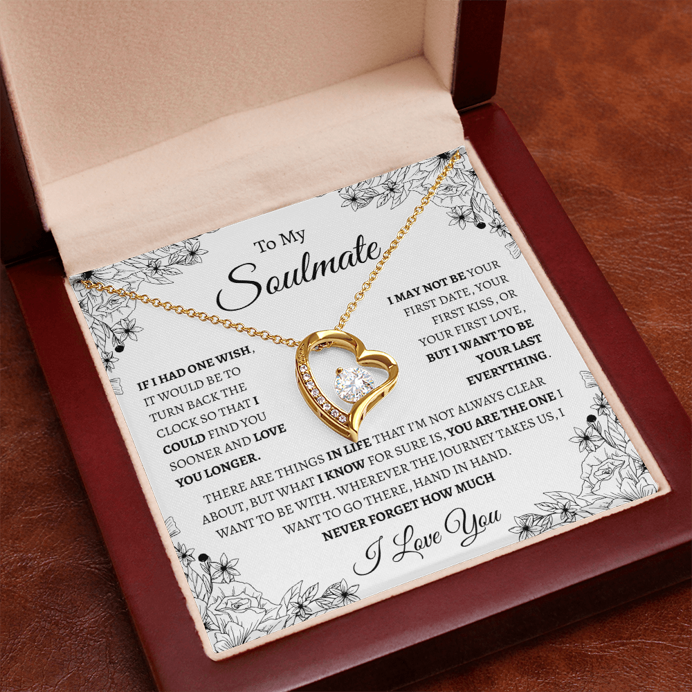 To My Soulmate "If I had one wish" | Forever Love Necklace