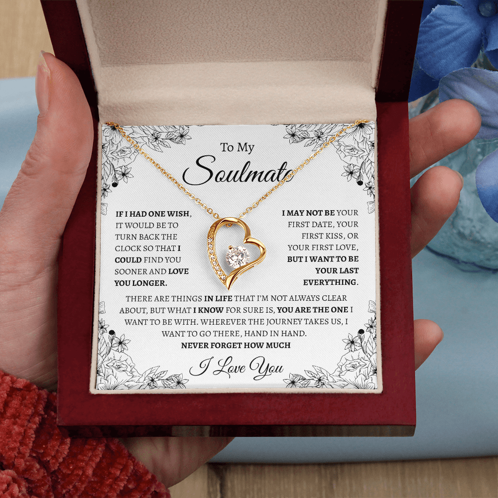To My Soulmate "If I had one wish" | Forever Love Necklace