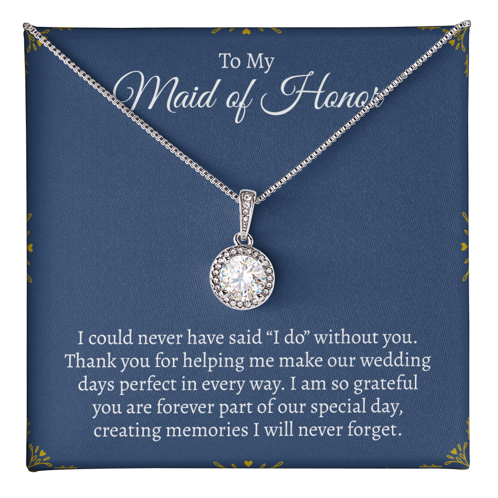 To My Maid of Honor | Eternal Hope Necklace
