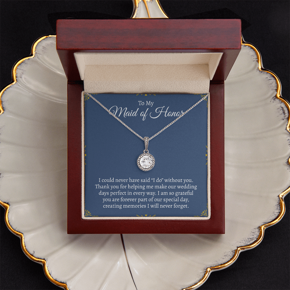 To My Maid of Honor | Eternal Hope Necklace