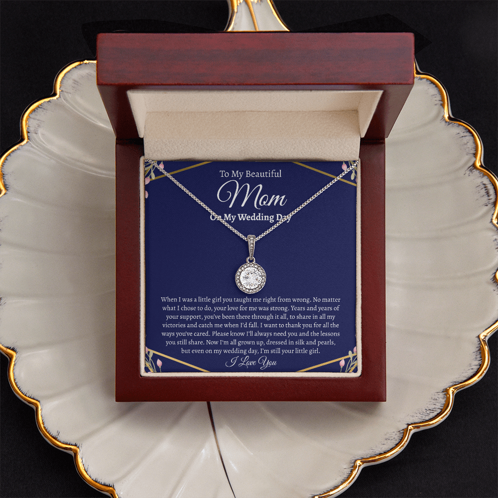 To My Beautiful Mom on my Wedding Day | Eternal Hope Necklace