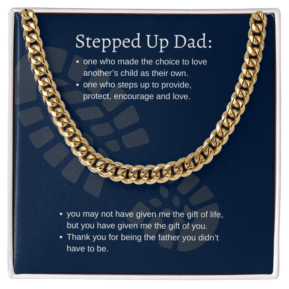 Stepped Up Dad | Cuban Link Chain