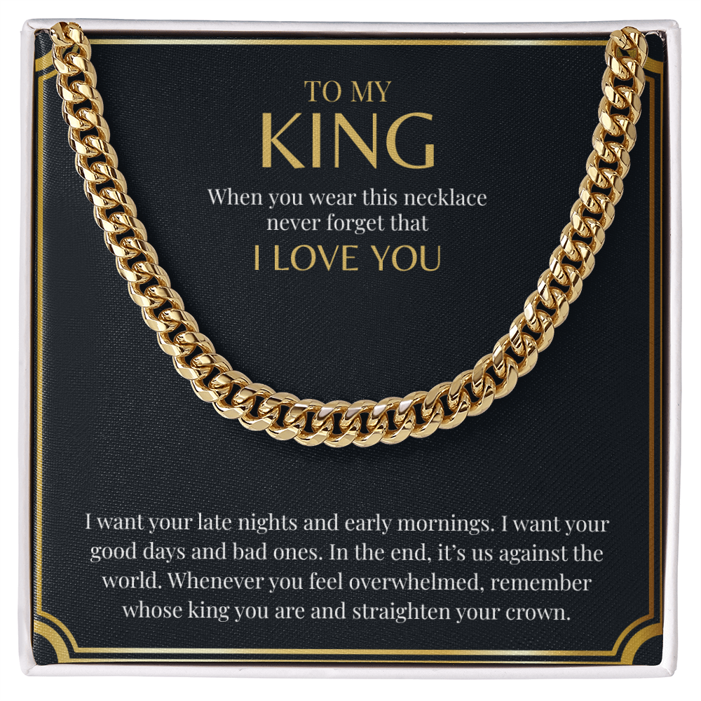 To My King | Cuban Link Chain