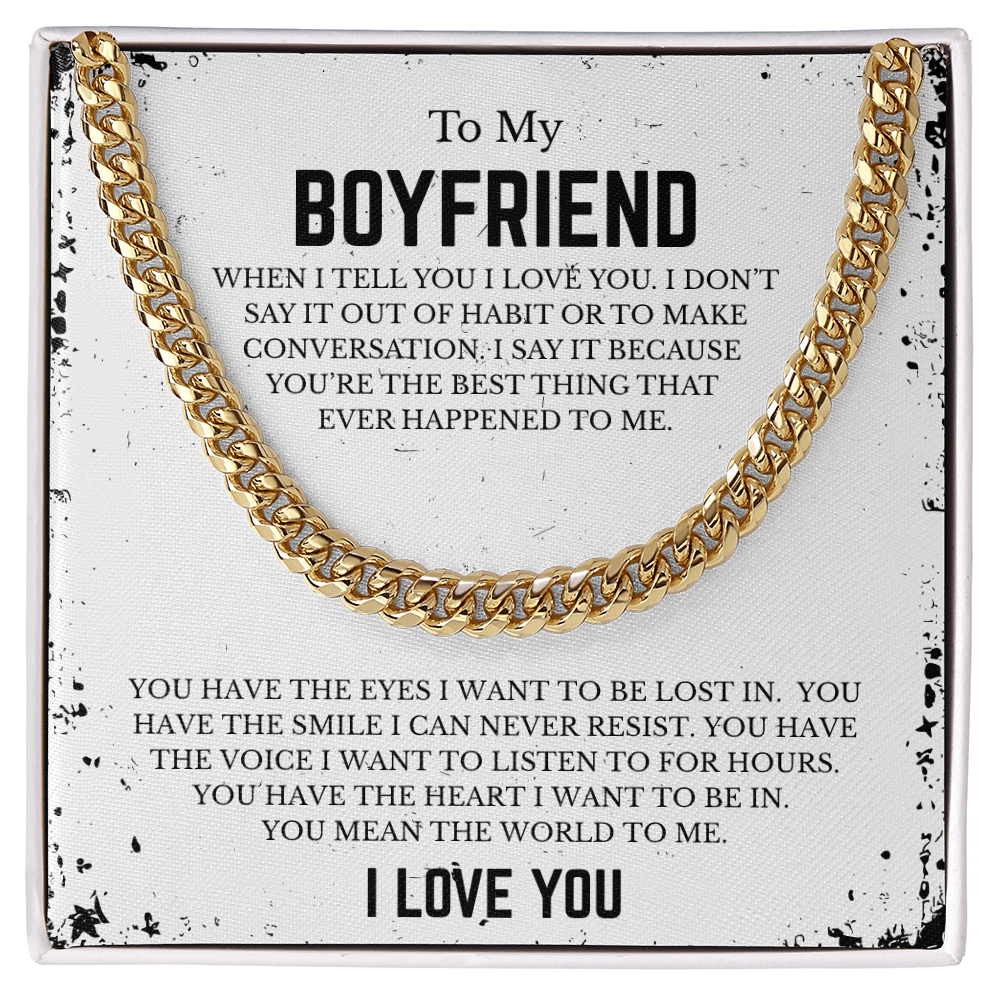 To My BOYFRIEND | Cuban Link Chain
