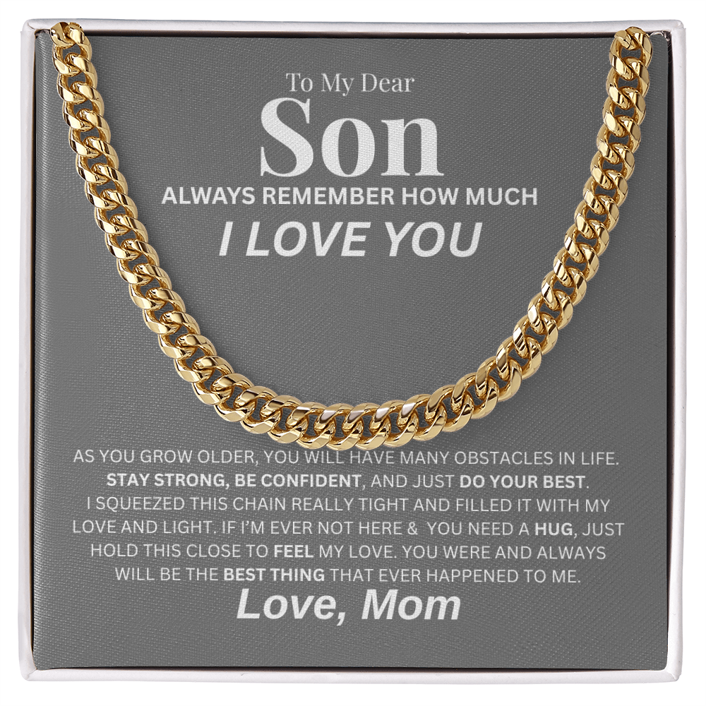 To My Dear Son | Cuban Link Chain
