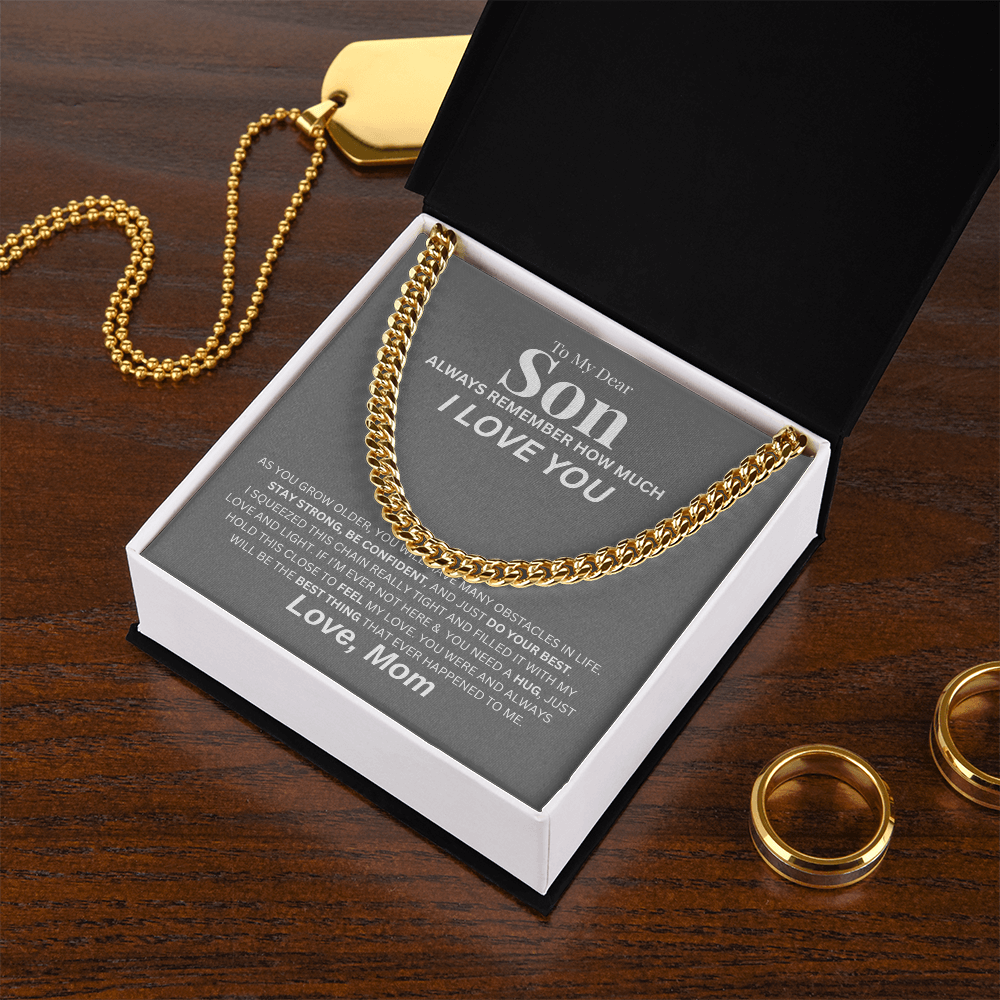 To My Dear Son | Cuban Link Chain