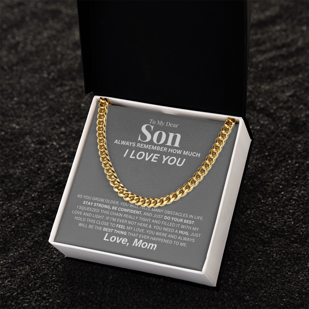 To My Dear Son | Cuban Link Chain