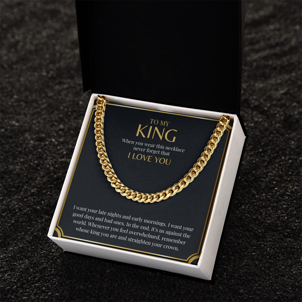 To My King | Cuban Link Chain