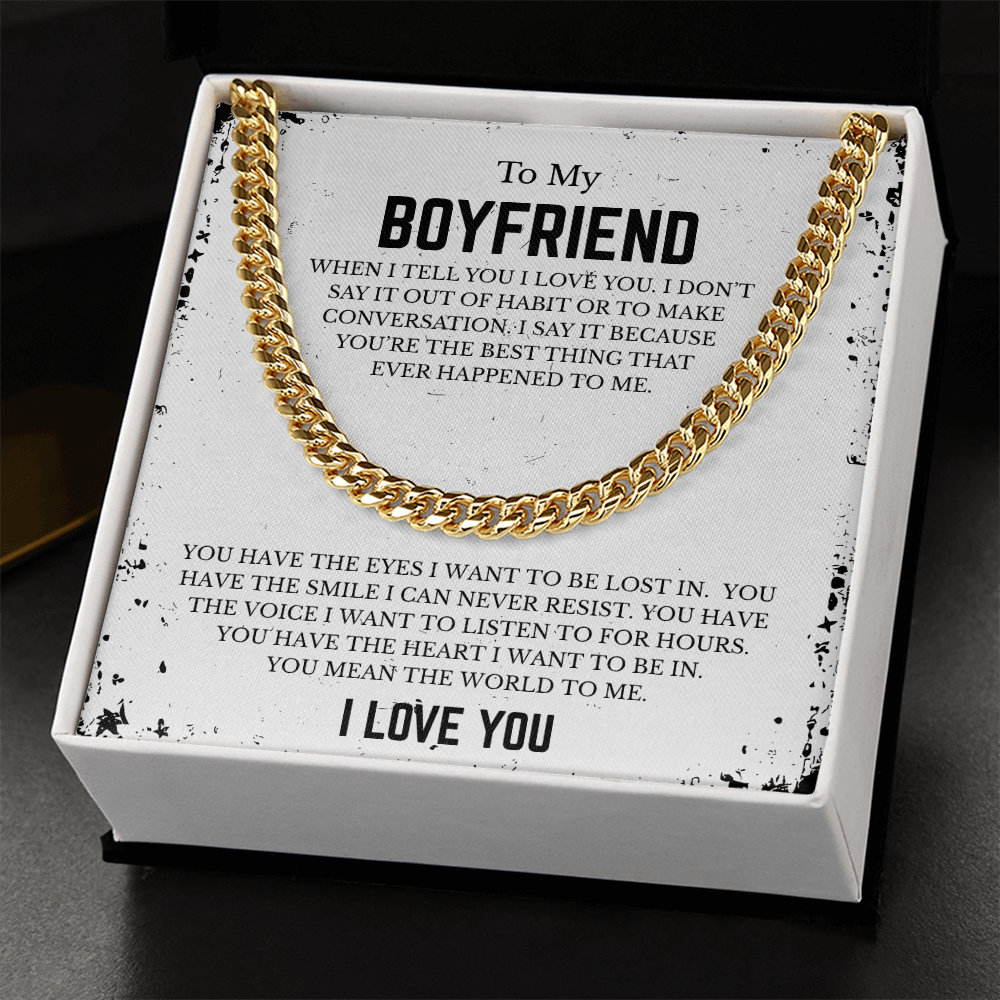 To My BOYFRIEND | Cuban Link Chain