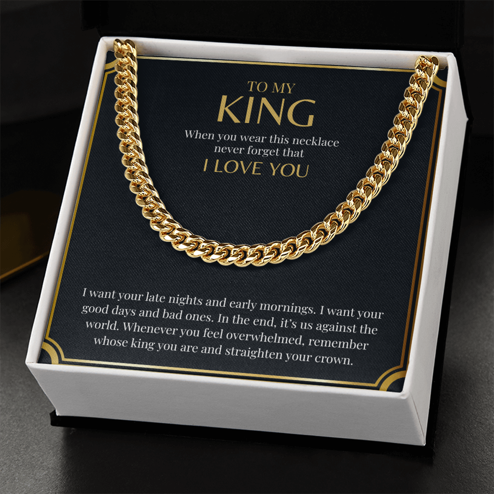 To My King | Cuban Link Chain