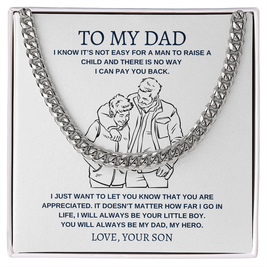 To My Dad | Cuban Link Chain