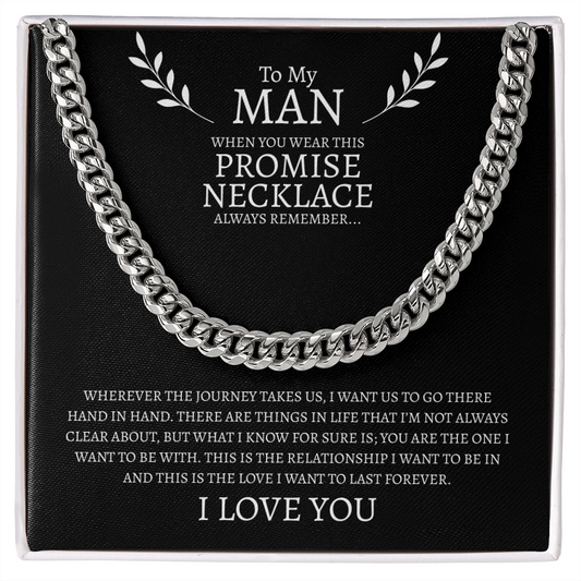To My Man Promise Necklace | Cuban Link Chain