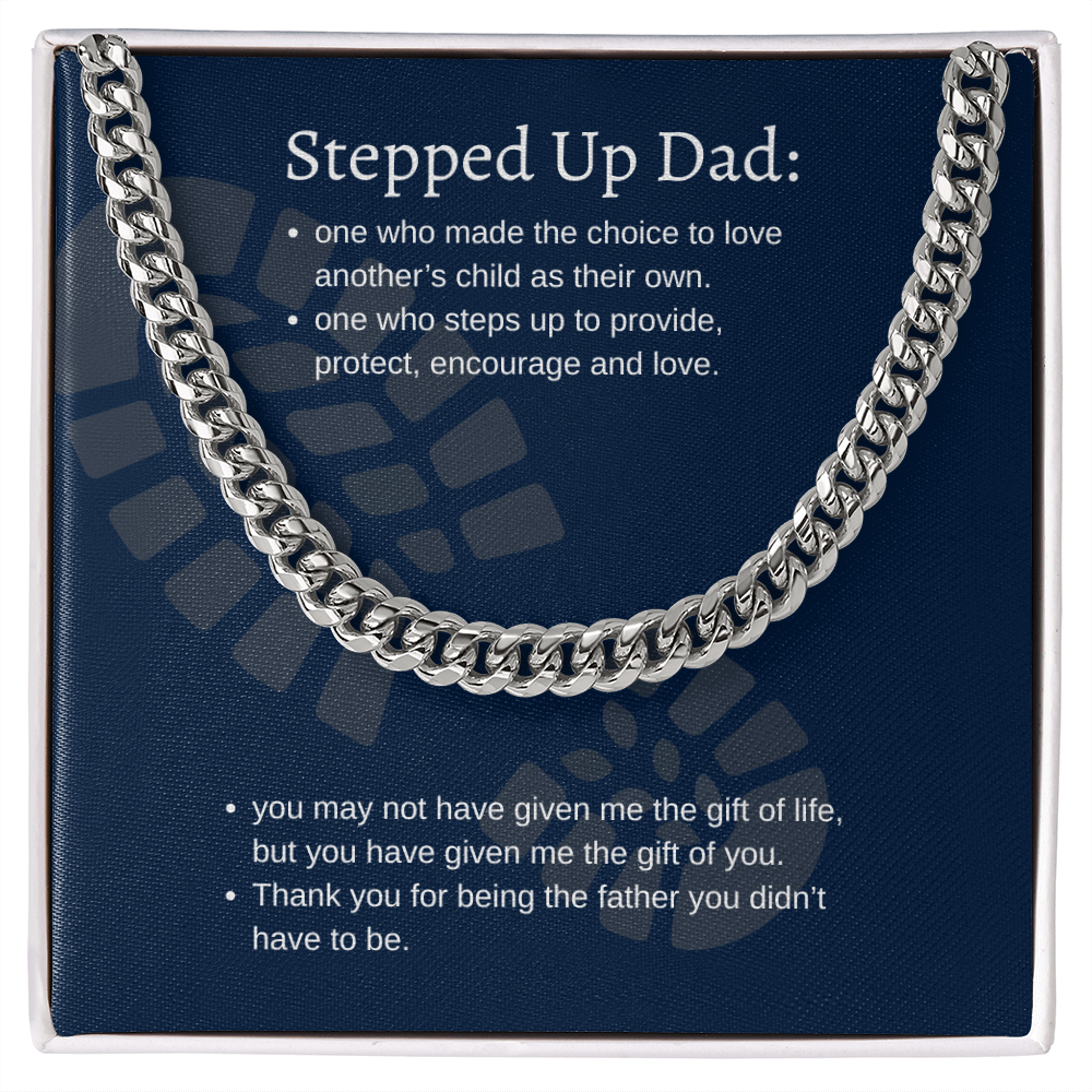 Stepped Up Dad | Cuban Link Chain