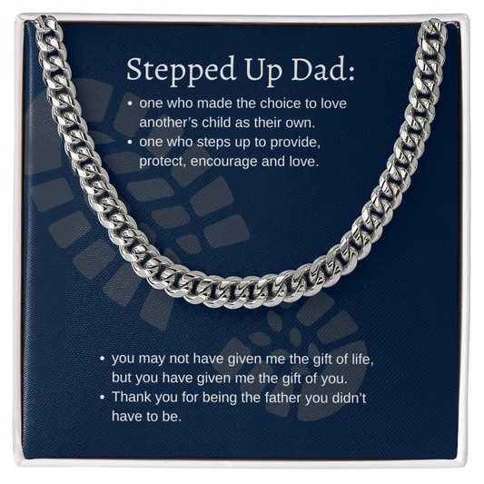 Stepped Up Dad | Cuban Link Chain