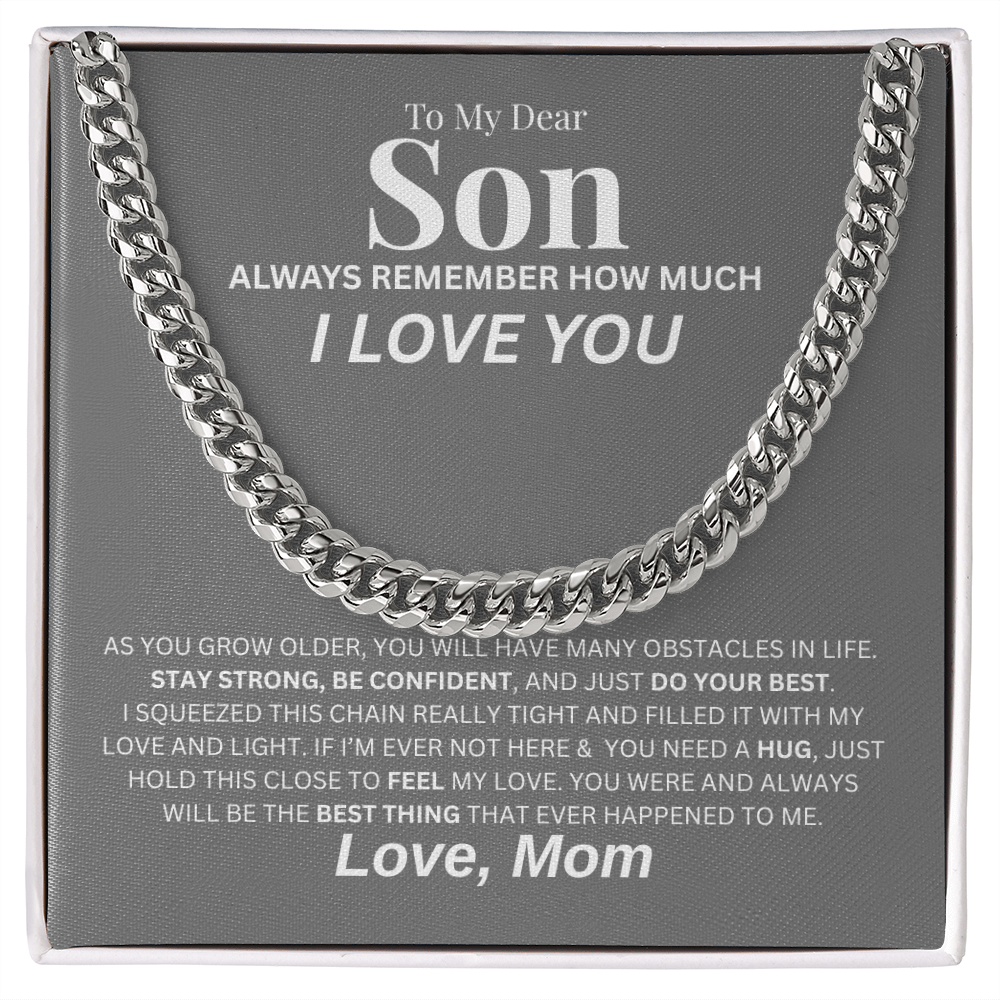 To My Dear Son | Cuban Link Chain