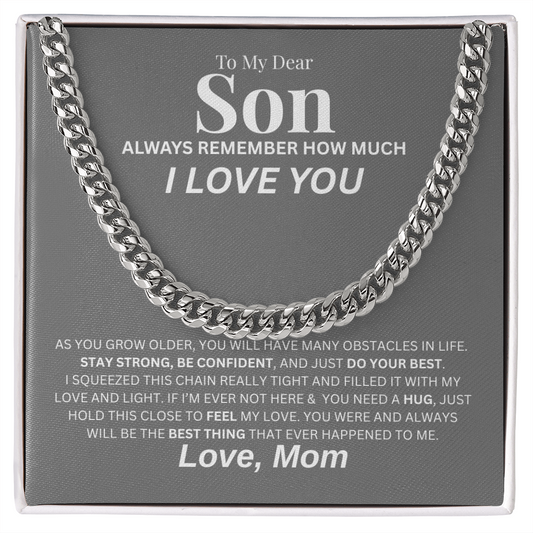 To My Dear Son | Cuban Link Chain