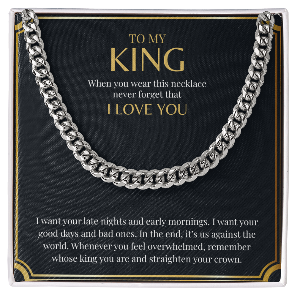 To My King | Cuban Link Chain