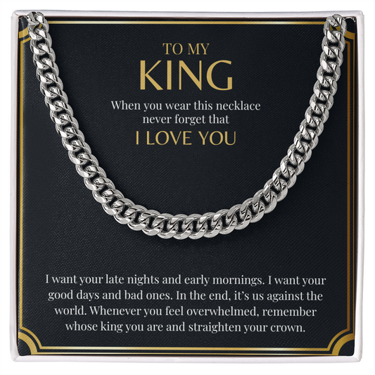 To My King | Cuban Link Chain
