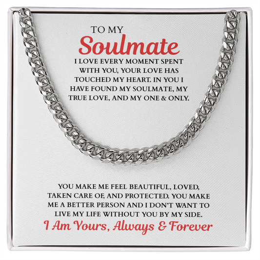 TO MY Soulmate | Cuban Link Chain