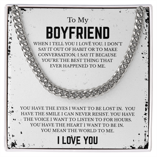 To My BOYFRIEND | Cuban Link Chain