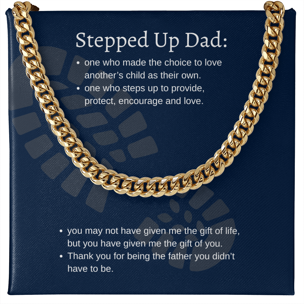 Stepped Up Dad | Cuban Link Chain