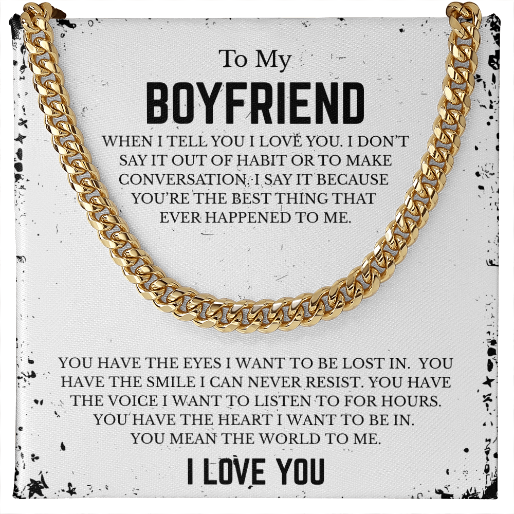 To My BOYFRIEND | Cuban Link Chain