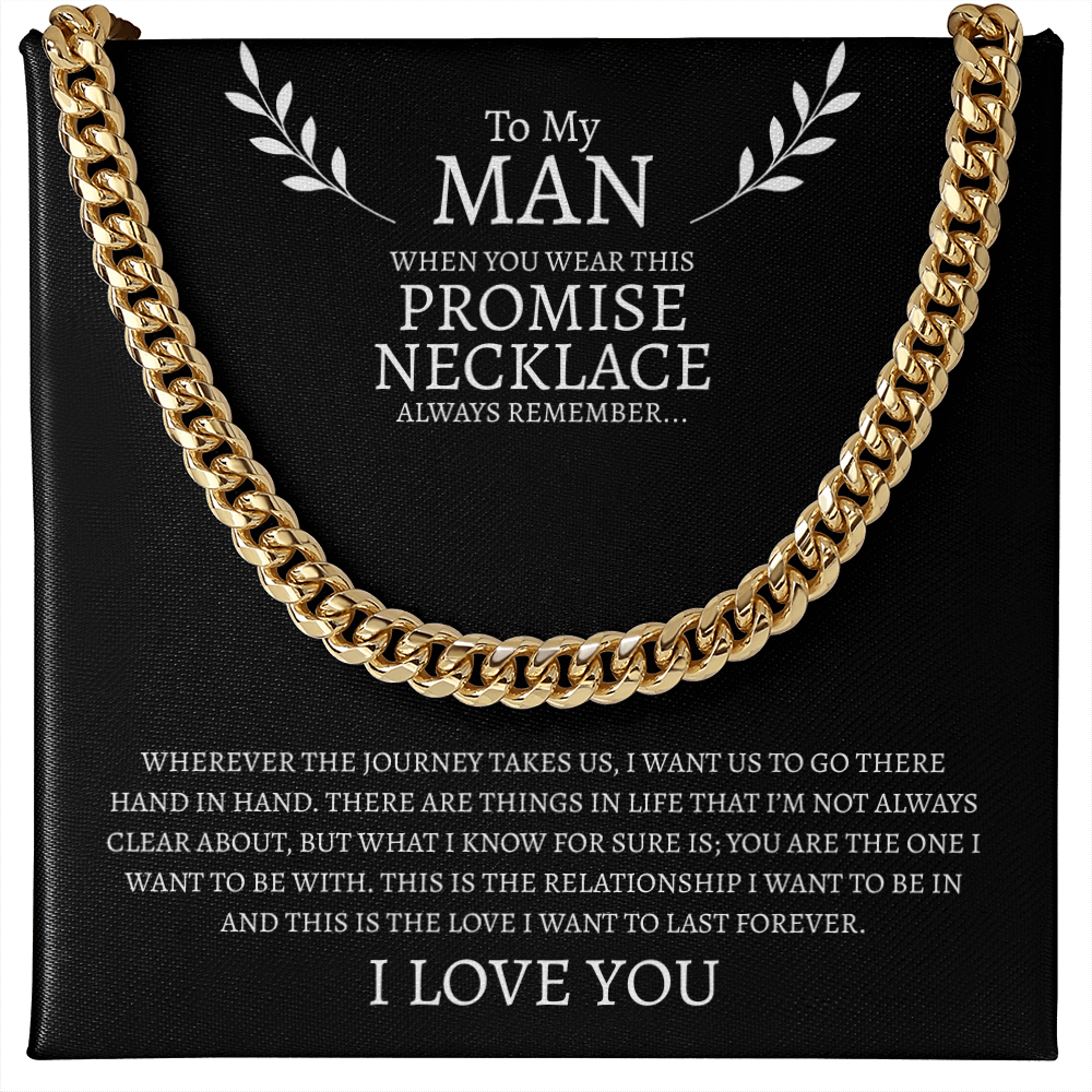 To My Man Promise Necklace | Cuban Link Chain