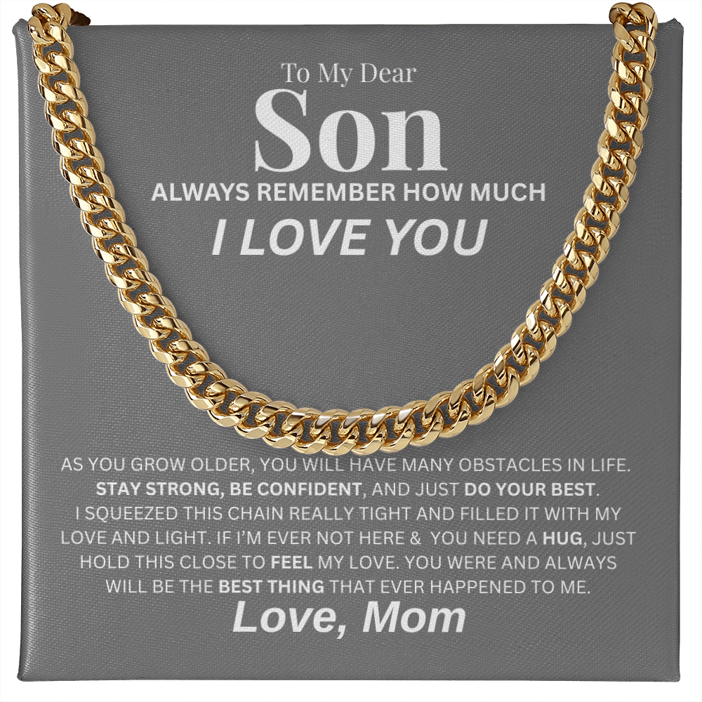 To My Dear Son | Cuban Link Chain