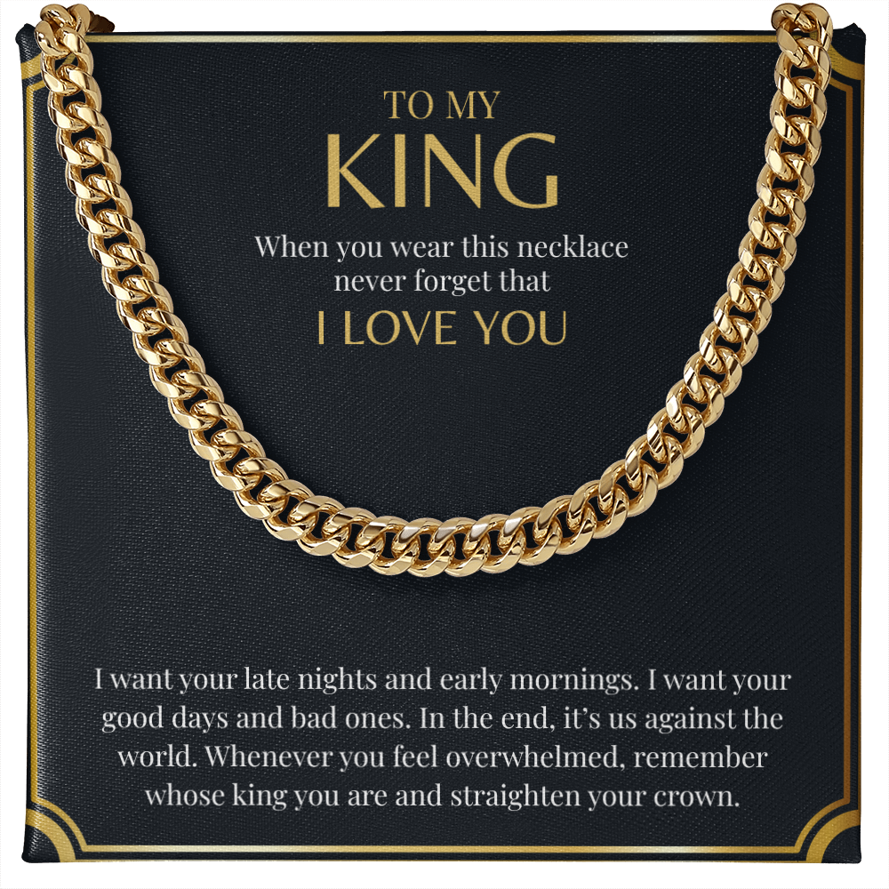 To My King | Cuban Link Chain