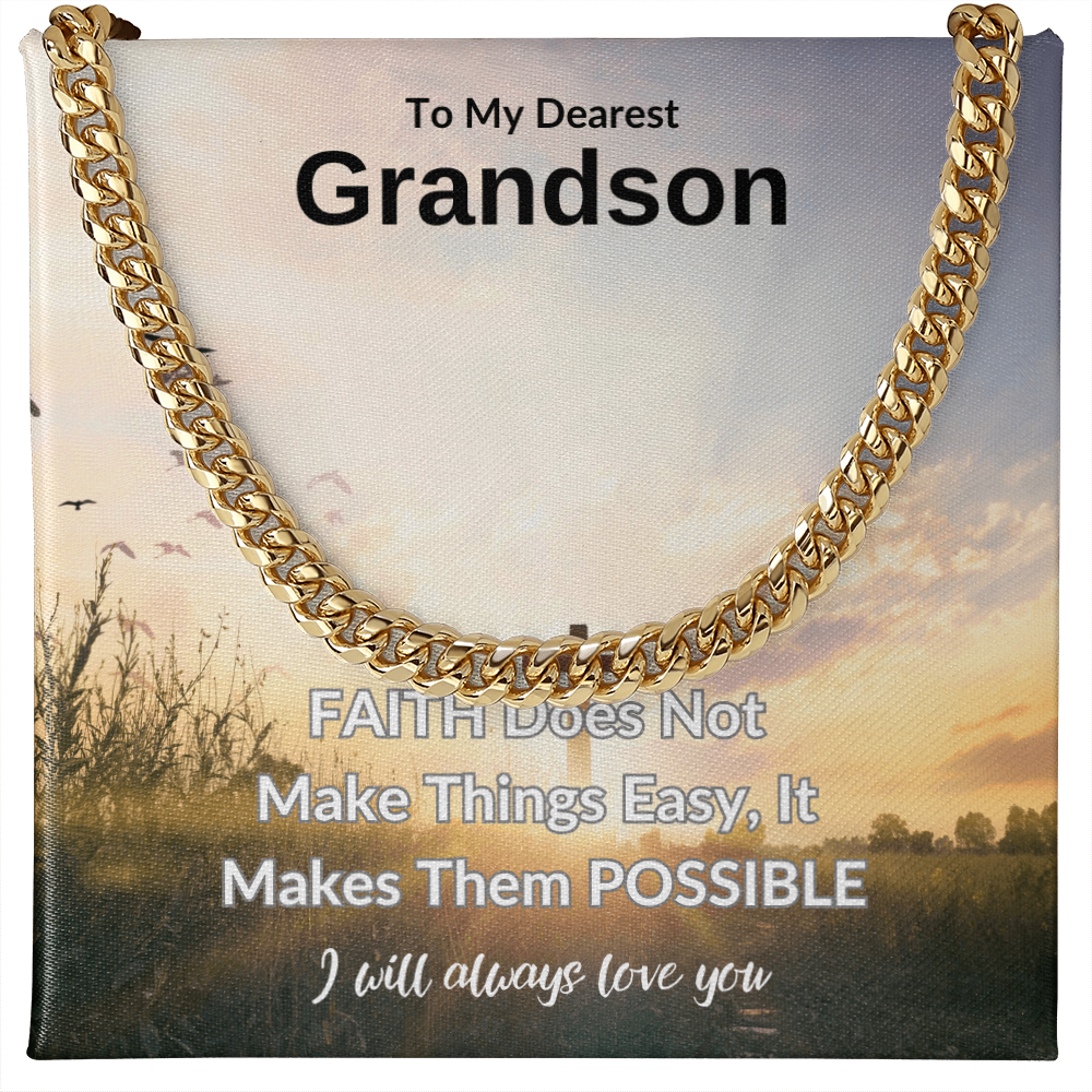 To My Dearest Grandson | Cuban Link Chain