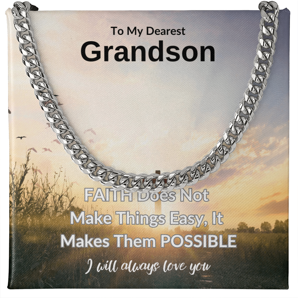 To My Dearest Grandson | Cuban Link Chain