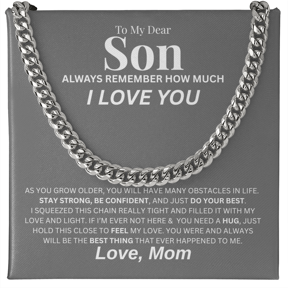 To My Dear Son | Cuban Link Chain