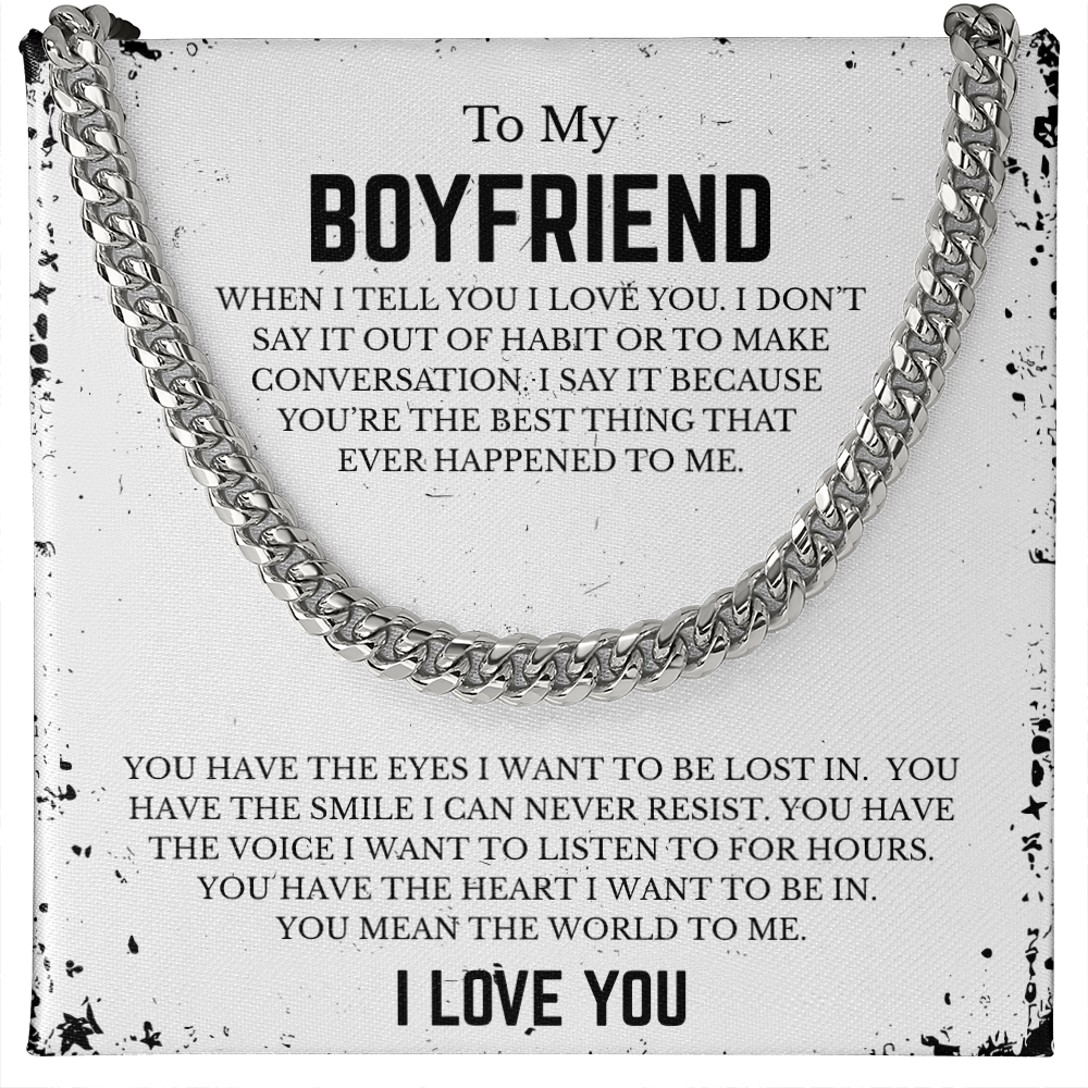 To My BOYFRIEND | Cuban Link Chain