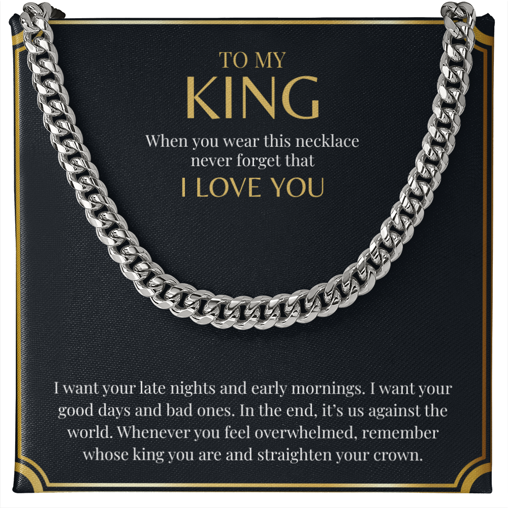 To My King | Cuban Link Chain