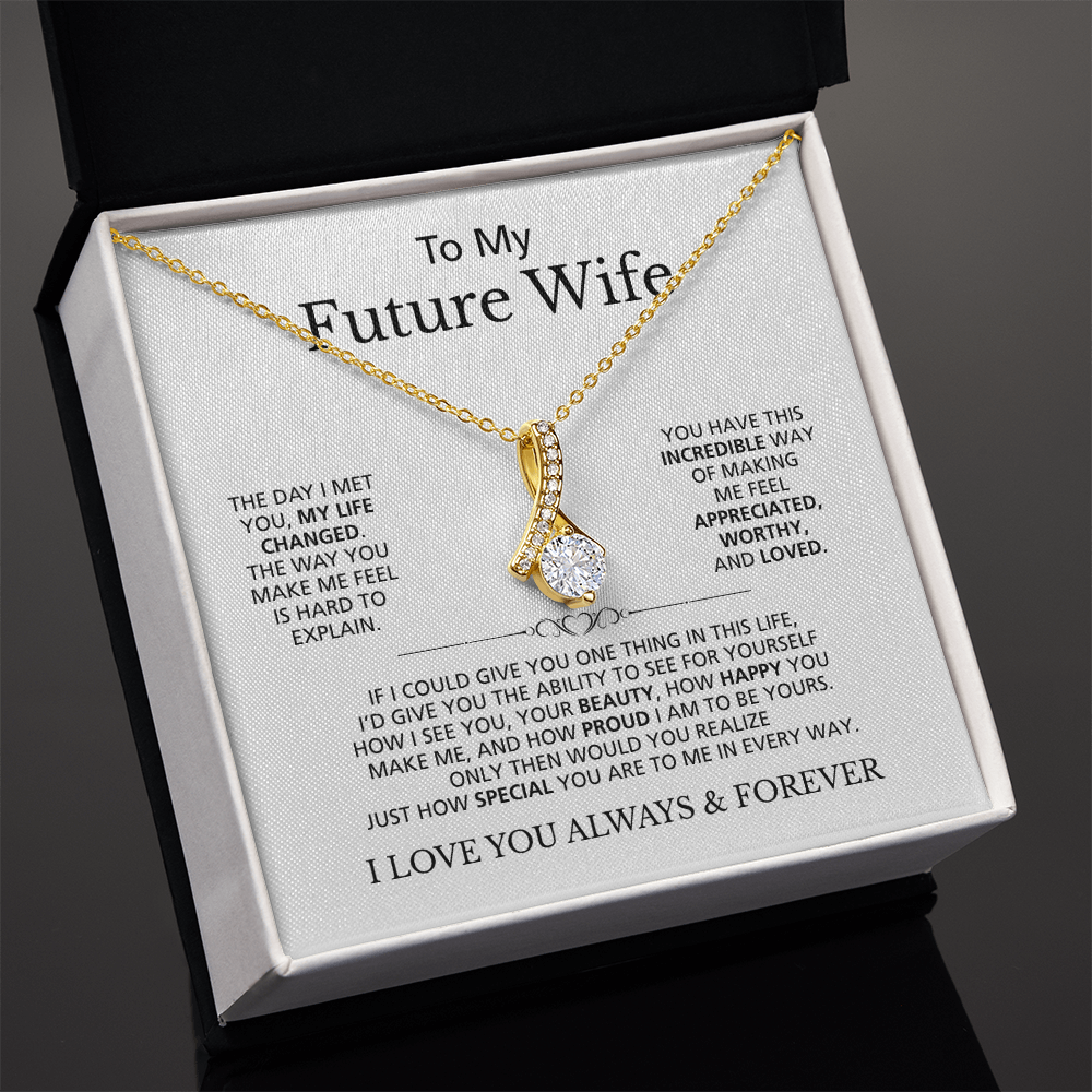 To My Future Wife I Love You Always & Forever | Alluring Beauty Necklace
