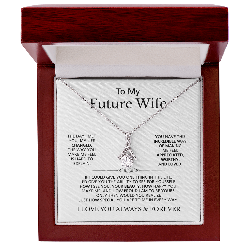 To My Future Wife I Love You Always & Forever | Alluring Beauty Necklace