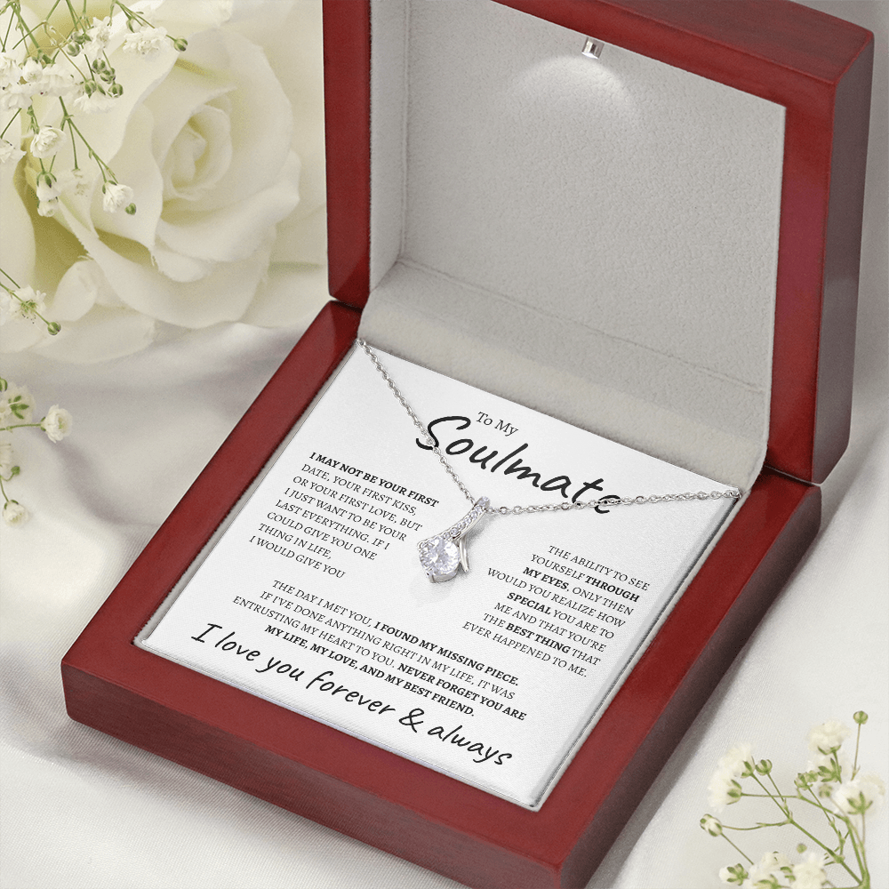To My Soulmate "I want to be your last" | Alluring Beauty Necklace