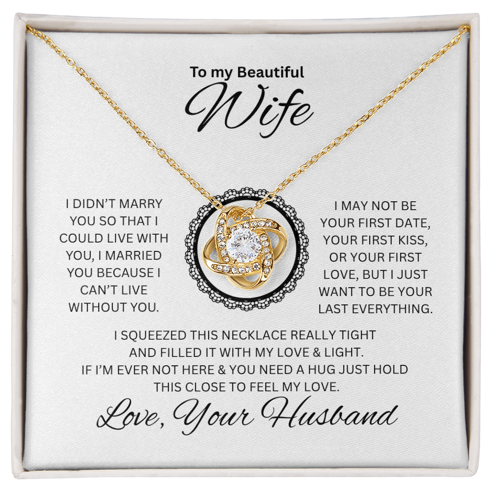 Gift to my Beautiful Wife | Love Knot Necklace
