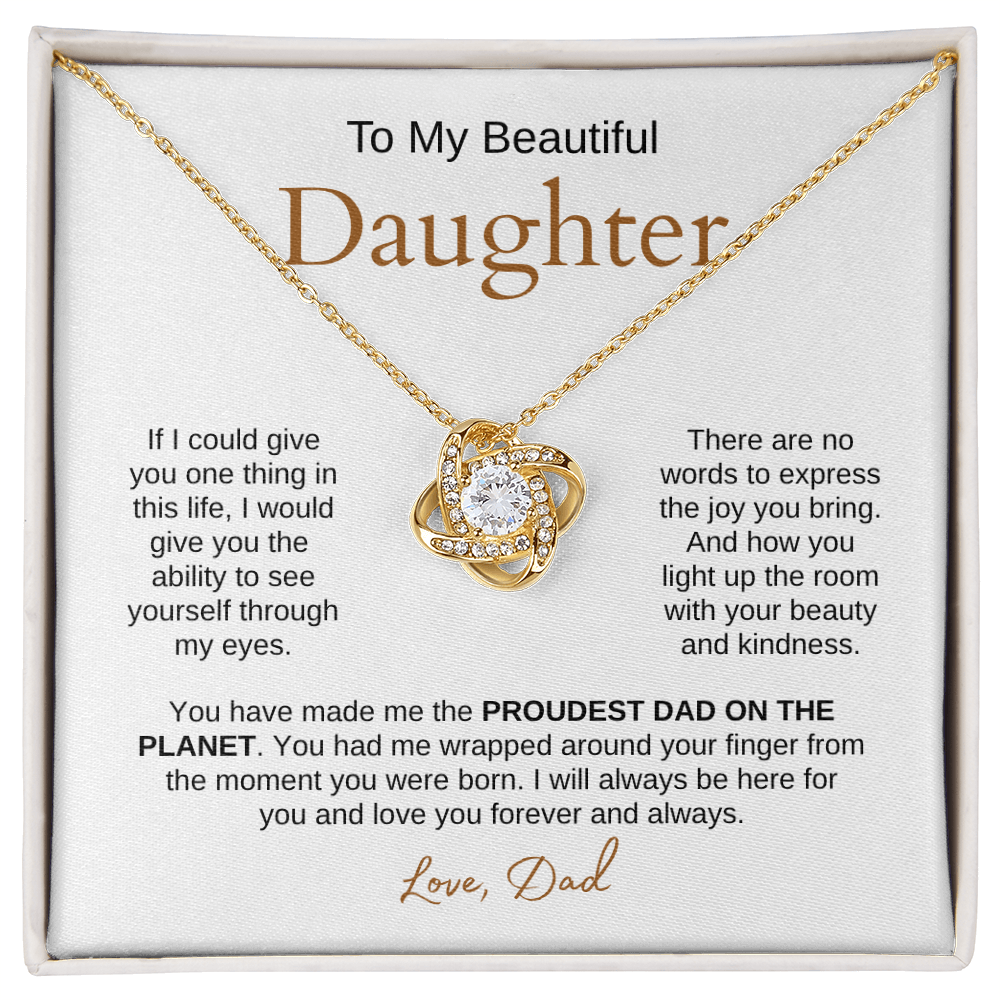 To My Beautiful Daughter| Love Knot Necklace