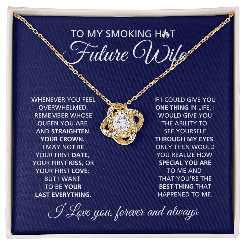 Smoking Hot Future Wife | Love Knot Necklace