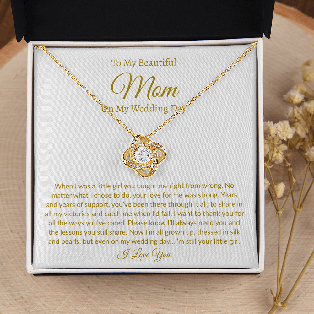 My Beautiful Mom on my Wedding | Love Knot Necklace