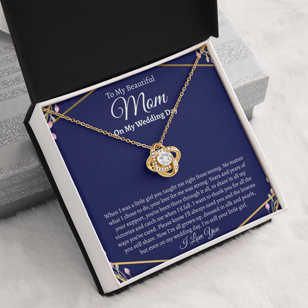 To My Beautiful Mom on my Wedding Day | Love Knot Necklace