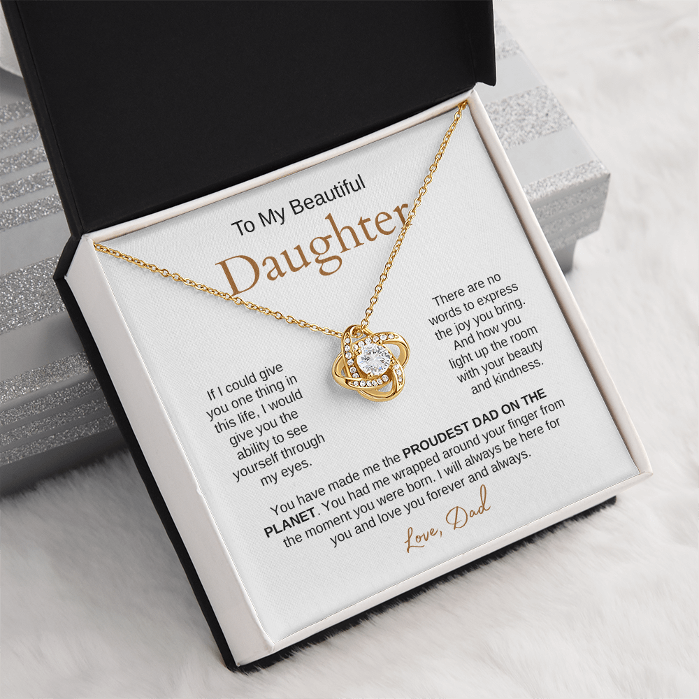 To My Beautiful Daughter| Love Knot Necklace