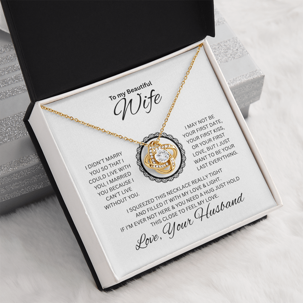 Gift to my Beautiful Wife | Love Knot Necklace