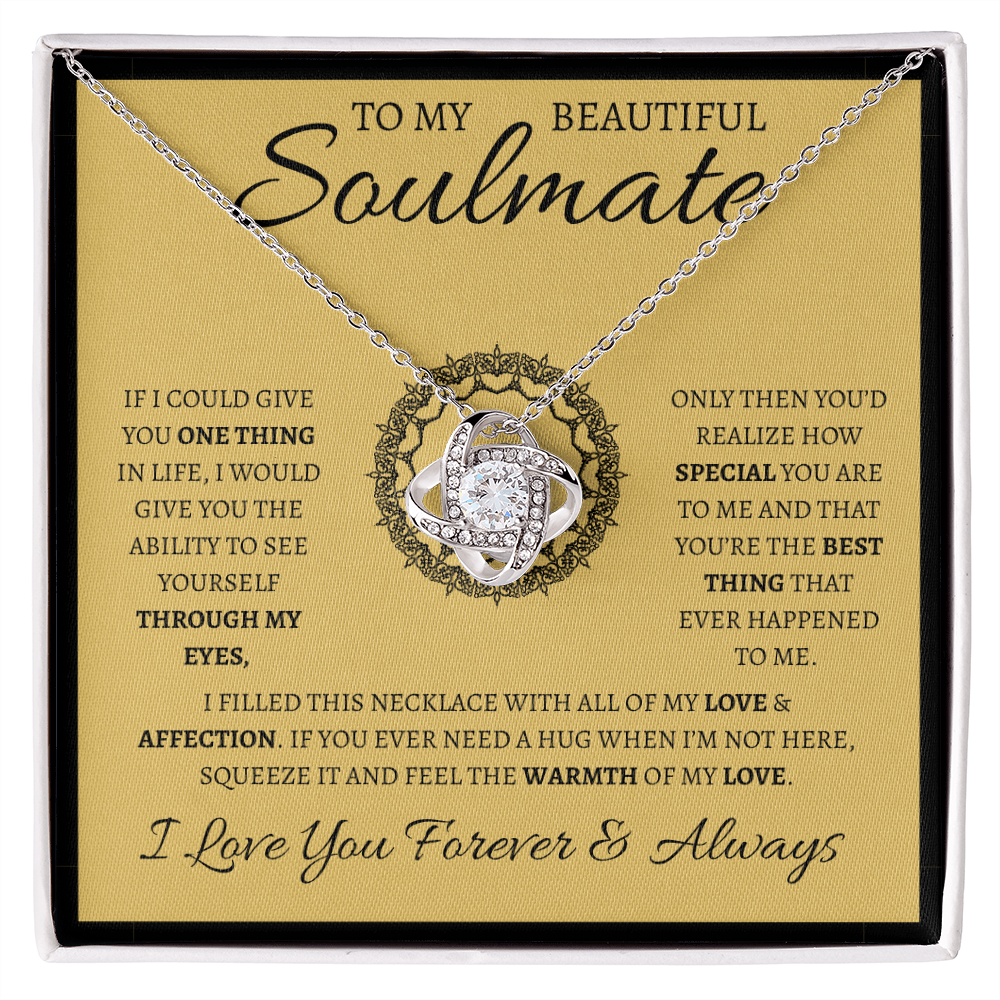 TO MY BEAUTIFUL SOULMATE | Love Knot Necklace